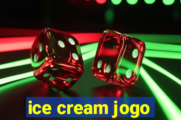 ice cream jogo